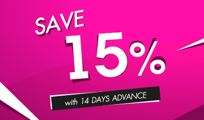 Save 15% with 14 days advance